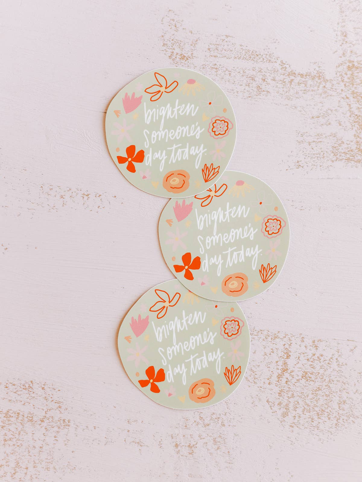 Brighten Someone’s Day Sticker