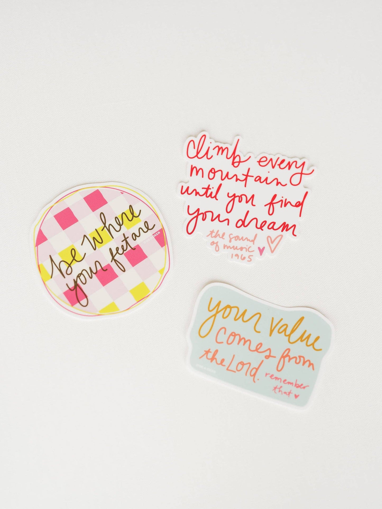 Be Where Your Feet Are Sticker | Mother's Day